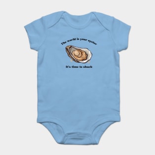 Inspirational Time to Shuck Baby Bodysuit